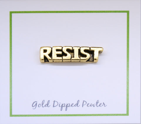 Resist Gold Lapel Pin