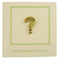 Question Mark Gold Lapel Pin