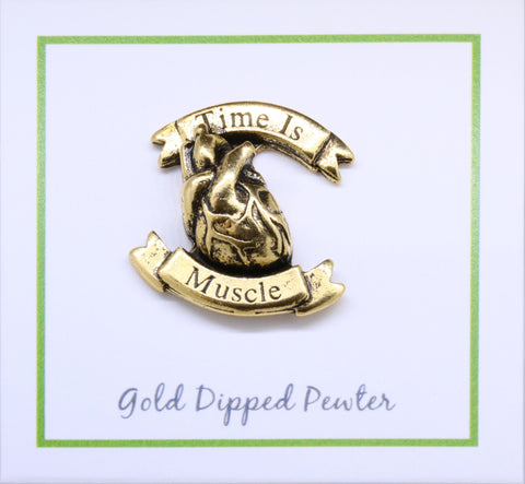 Time is Muscle Heart Attack Awareness Gold Lapel Pin